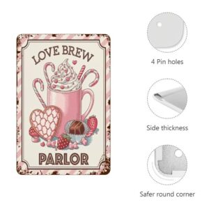 Valentines Day Decoration Aluminum Sign Love Brew Parlor Wall Plaque Rustic Valentine's Day Kitchen Door She Shed Hanging Signs, 11.8"x7.9", Fade Resistant - Image 2