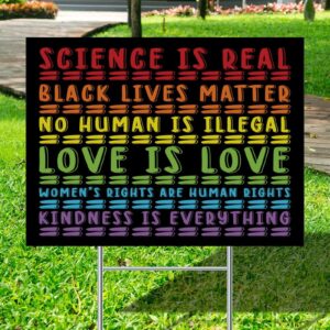 Science Is Real Love Is Love Yard Sign - LGBTQ Signs for Yard Garden Lawn Signs with Metal Stake 18x24 inch for Farm Lawn New Home Welcome People Decorations - Image 4